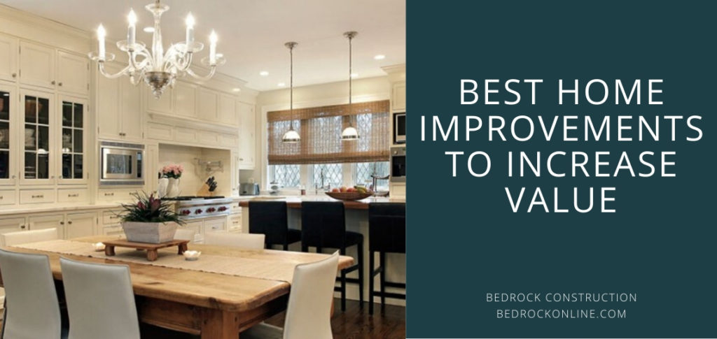 Best Home Improvements to increase value